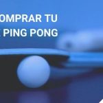 Cómo comprar tu Pala de Ping Pong