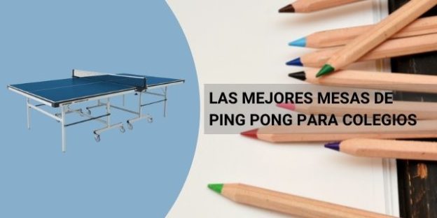 Las mejores mesas de ping pong para colegios